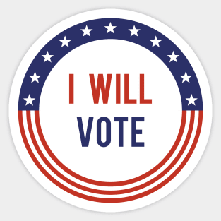 I Will Vote Sticker